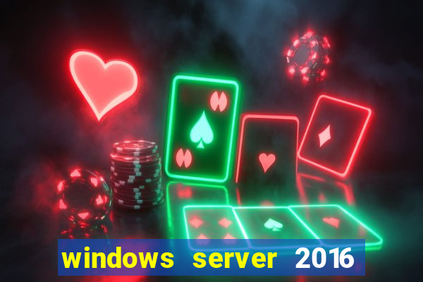 windows server 2016 download iso pt br